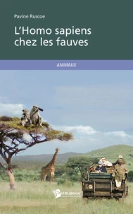 LHomo sapiens chez les fauves