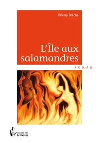 L'Ile aus salamandres