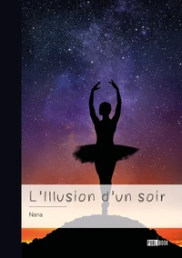 L’Illusion d’un soir