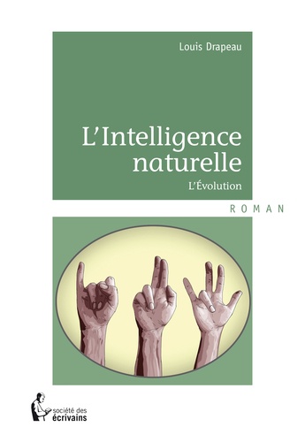 L'intelligence naturelle. L'évolution
