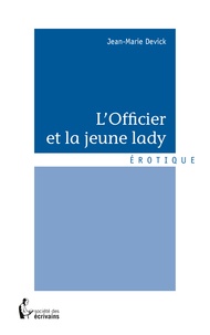 Jean-Marie Devick - L'Officier et la jeune lady.