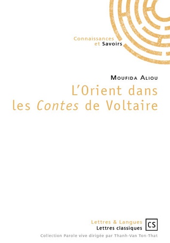 Moufida Aliou - L'Orient dans les contes de Voltaire.