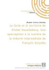 La Carte et le territoire de Michel Houellebecq