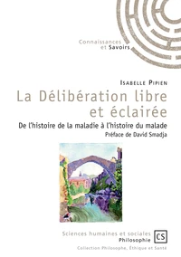 La délibération libre et éclairée