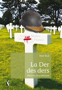 Alain Roué - La der des ders.