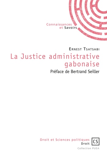 La Justice administrative Gabonaise