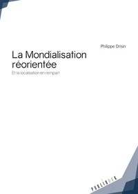 La Mondialisation réorientée