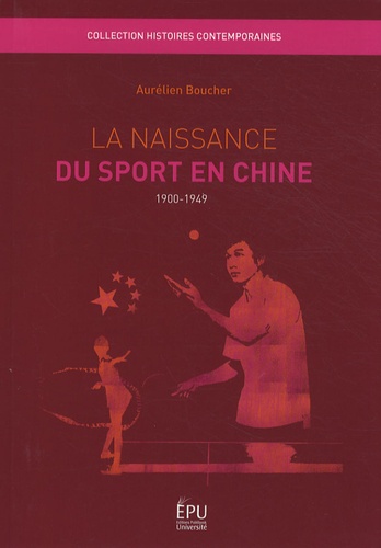 La Naissance du sport en Chine (1900-1949)
