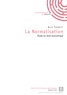 Alice Turinetti - La normalisation - Etude en droit économique.