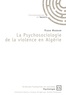 Yazid Haddar - La psychosociologie de la violence en Algérie.