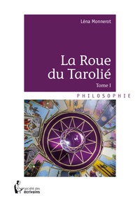 Léna Monnerot - La Roue du Tarolié.