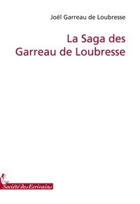 La saga des Garreau de Loubresse.pdf