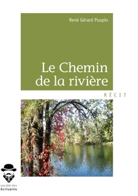 Le Chemin de la rivière