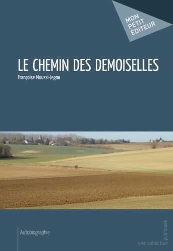 Le Chemin des demoiselles