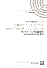 Le droit : un espace pour l'un et pour l'autre