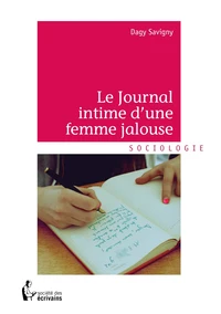 Le journal intime d'une femme jalouse