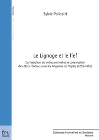 Le lignage et le fief