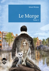 Gérard Nicolas - Le Marge - Tome 1.