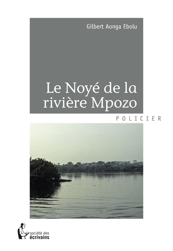 Le noyé de la rivière Mpozo