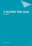 Claire Ryckeboer - Le passeport pour Salma.