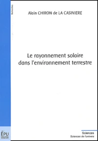 Le rayonnement solaire dans l'environnement terrestre
