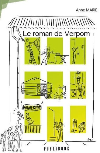 Anne Marie - Le roman de Verpom.
