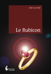 Jean-Luc Ansel - Le Rubicon.
