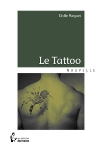 Cécile Marguet - Le tattoo.
