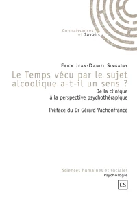 Le temps vécu par le sujet alcoolique a-t-il un sens ?