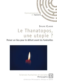 Le thanatopos, une utopie ?