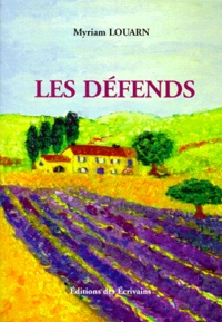 Myriam Louarn - Les Défends.