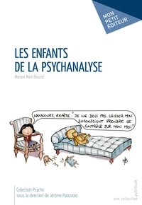 Marion Mari-Bouzid - Les enfants de la psychanalyse.
