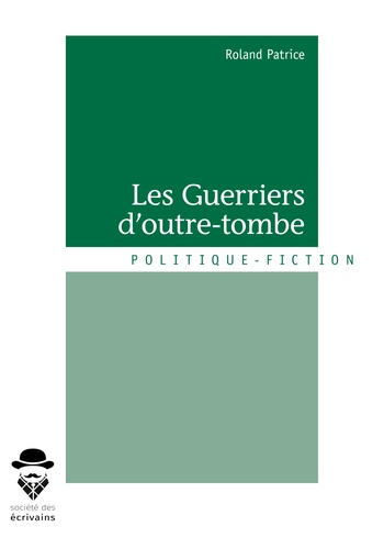 Les guerriers d'outre-tombe