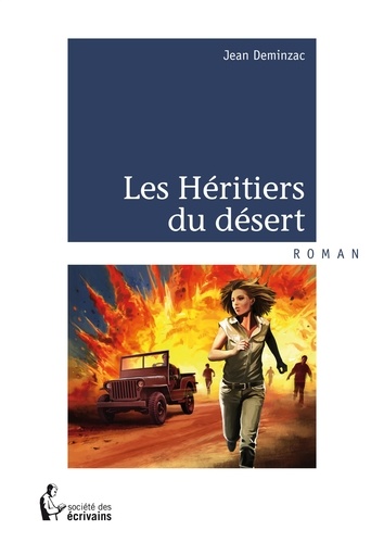 Les héritiers du désert