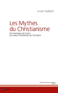 Les Mythes du Christianisme