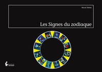 Marcel Dietler - Les signes du zodiaque.