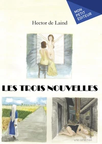 Les trois nouvelles