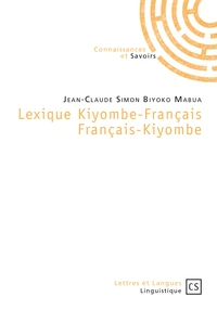 Lexique kiyombe-français et français-kiyombe