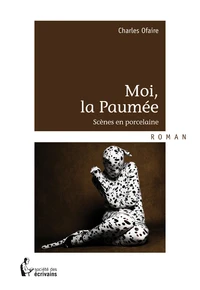 Moi, la Paumée