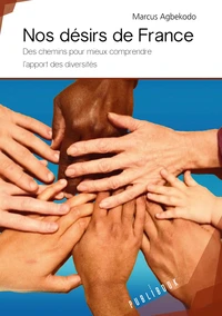 Nos désirs de France