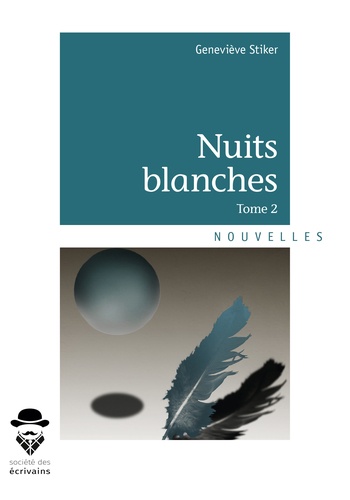 Nuits blanches Tome 2
