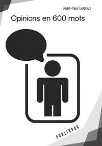 Opinion en 600 mots