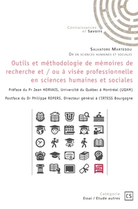 Outils et méthodologie de mémoires de recherche et / ou à visée professionnelle en sciences humaines et sociales