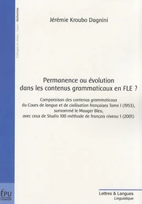 Permanence ou évolution dans les contenus grammaticaux en FLE ?