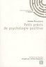 Jérôme Palazzolo - Petit précis de psychologie positive.