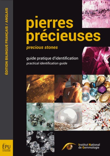 Jean-Claude Boulliard - Pierres précieuses - Guide pratique d'identification.