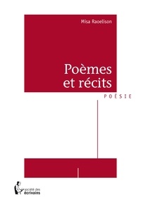 Misa Raoelison - Poèmes et récits.