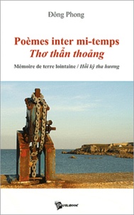 Phong Dông - Poèmes inter mi-temps.