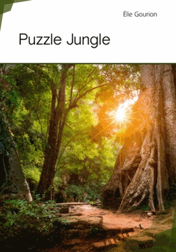 Elie Gourion - Puzzle Jungle.