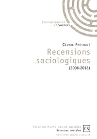 Cédric Frétigné - Recensions sociologiques (2006-2016).
